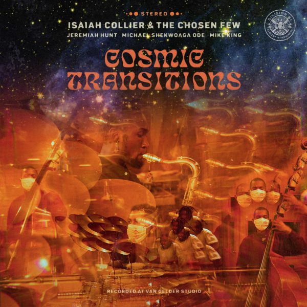 isaiah collier cosmic transition vinyl record feat. the chosen few jazz nu jazz music